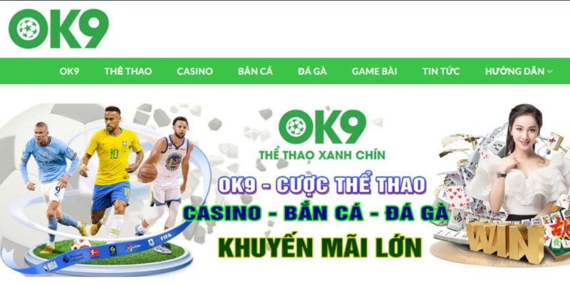 Đặc điểm nổi bật nhất của địa chỉ cá cược OK9