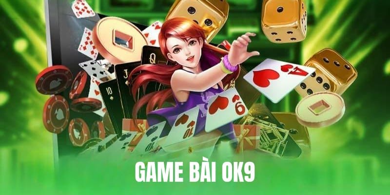 game bài OK9